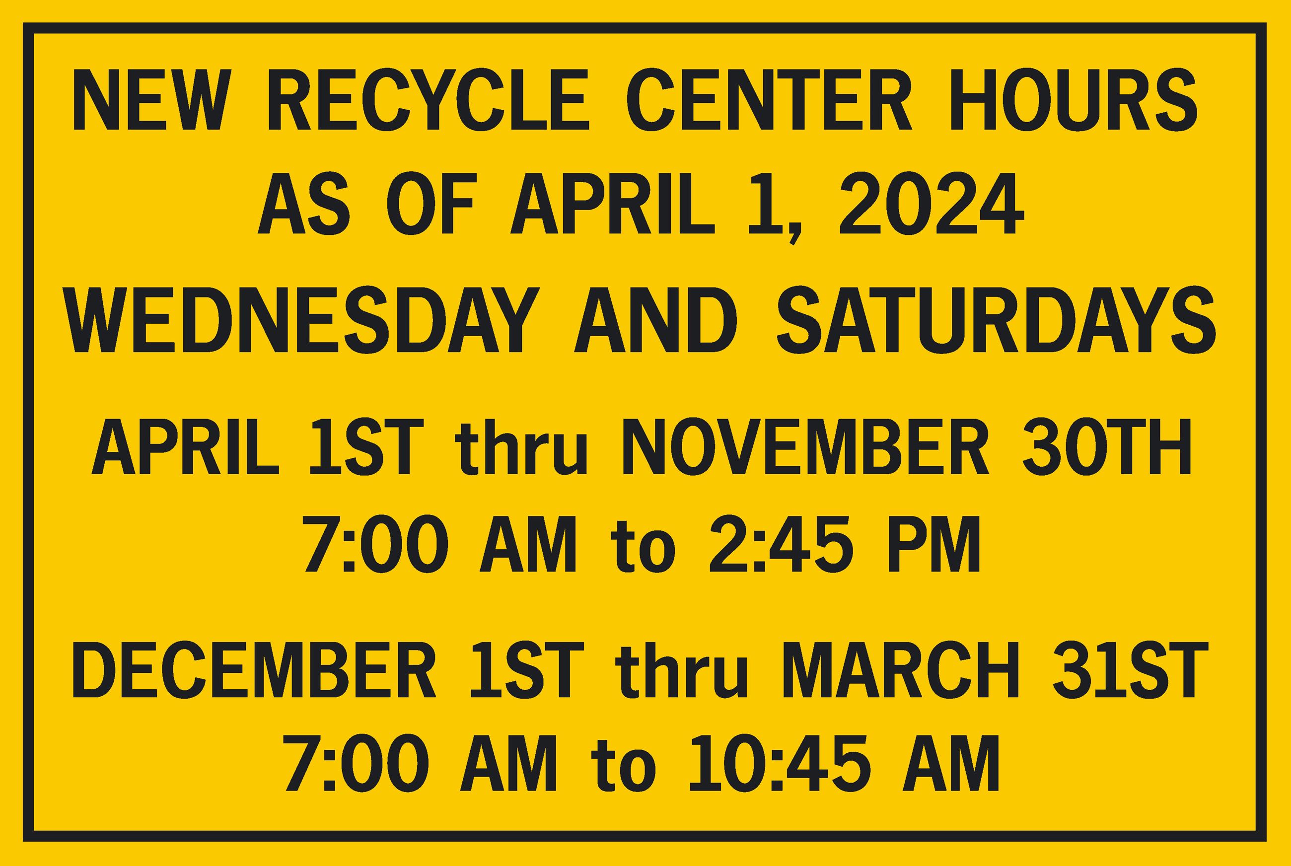 New Recycle Hours 2024